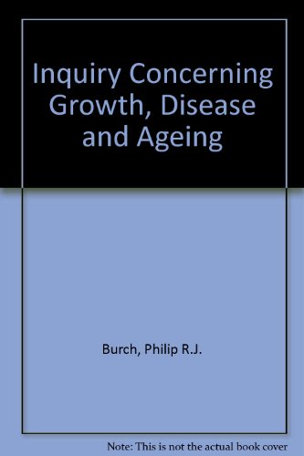 Book An inquiry concerning growth, disease and ageing free
