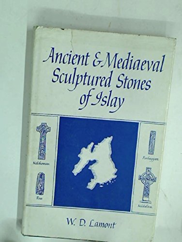 Book Ancient & mediaeval sculptured stones of Islay free