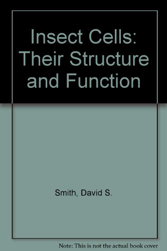 Book Insect Cells: Their Structure And Function free