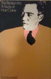 Book Broken Arc: Study of Hart Crane (Biography & Critical) free