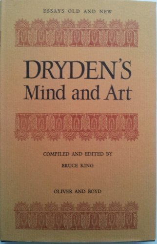Book Dryden's mind and art (Essays old and new) free