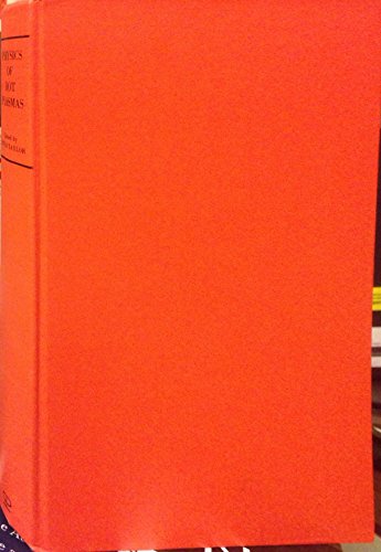 Book Physics of hot plasmas: Scottish Universities' Summer School, 1968, [held at Newbattle Abbey from 28th July to 16th August]; free