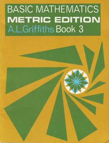Book Basic Mathematics: Bk. 3 free