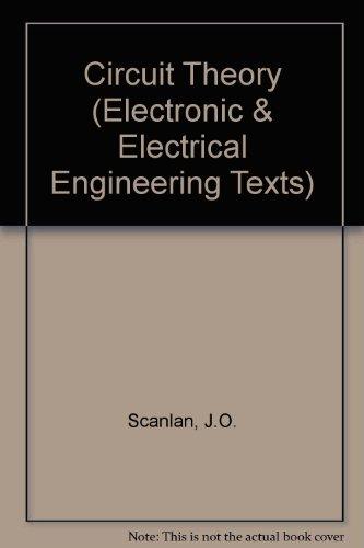 Book Circuit Theory: v. 1 (Electronic & Electrical Engineering Texts) free