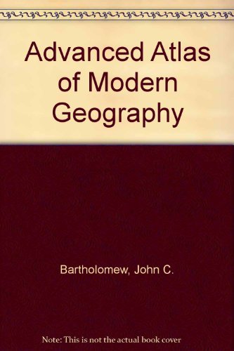 Book The Advanced Atlas Of Modern Geography free