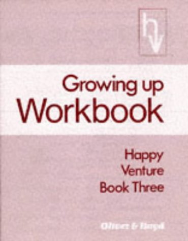 Book Happy Venture Workbook Book 3. Growing Up free