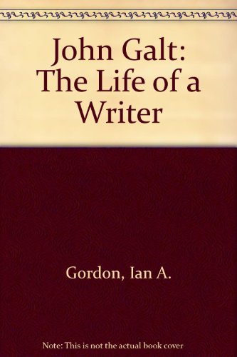 Book John Galt: The life of a writer free Book John Galt: The life of a writer free