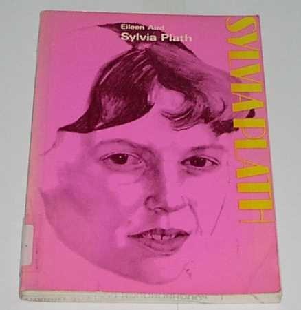 Book Sylvia Plath (The Modern writers series) free