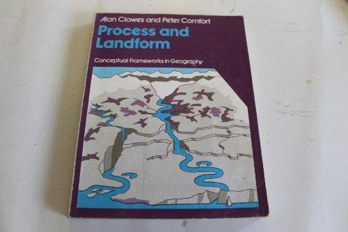 Book Process and Landform: An Outline of Contemporary Geomorphology (Conceptual frameworks in geography) free
