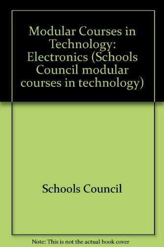 Book Electronics (Schools Council Modular Courses in Technology) free