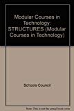 Book Modular Courses in Technology: STRUCTURES (Modular Courses in Technology) free
