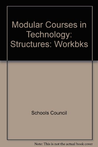 Book Modular Courses in Technology: Structures: Workbks (Modular Courses in Technology) free