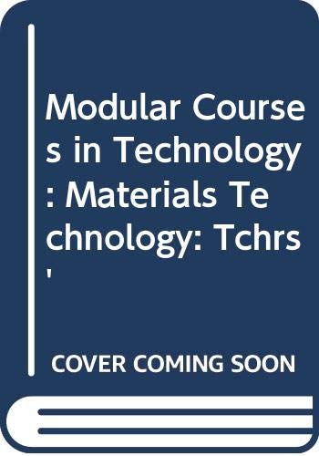 Book Materials Technology: Teacher's Book (Modular Courses in Technology) free
