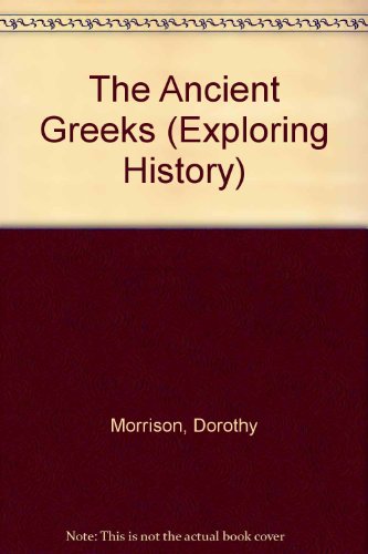 Book Ancient Greeks (exploring History) free