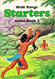 Book Wide Range Green Starter: Book 2 (Wide Range) (Bk. 2) free