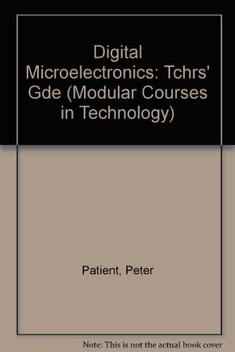 Book Digital Microelectronics: Teacher's Guide (Modular Courses in Technology) free