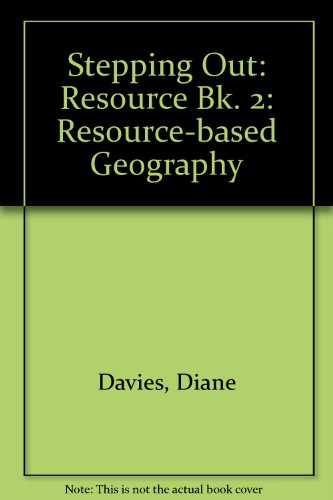 Book Stepping Out: a Resource-based Geography: Book 2 (Bk. 2) free
