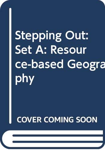Book Stepping Out: A Resource-based Geography: Book 1 Copymasters Set 1a free