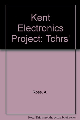 Book Kent Electronics Project: Teacher's Guide free