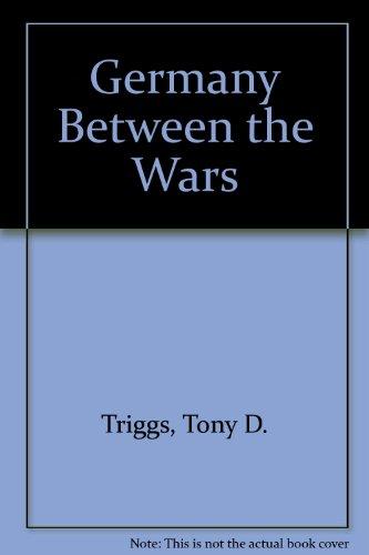Book Germany Between the Wars free