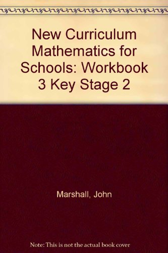 Book New Curriculum Mathematics for Schools: Key Stage 2, Pupil's Book 3 (New Curriculum Mathematics for Schools) free