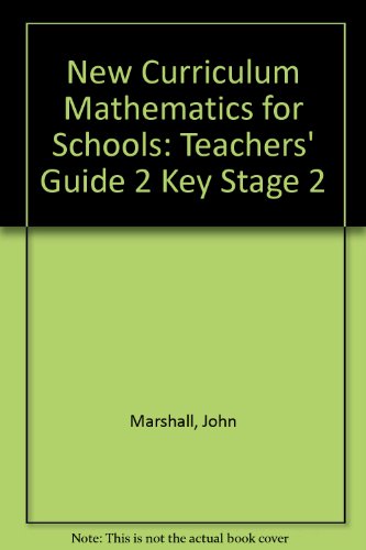 Book New Mathematics for Schools: Key Stage 2 National Curriculum Edition: KS2 Teacher's Guide (New Curriculum Mathematics for Schools) free