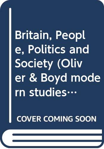 Book Britain: People, politics and society (Q & B modern studies) free