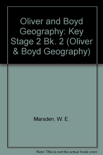 Book Oliver and Boyd Geography: Key Stage 2 Bk. 2 (Oliver & Boyd geography) free