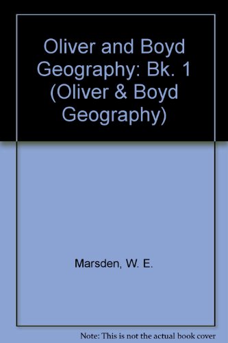 Book Oliver and Boyd Geography: Bk. 1 (Oliver & Boyd geography) free