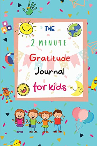 Book The 2 Minute Gratitude Journal for Kids free