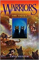 Book Warriors #2: Fire and Ice (Warriors: The Prophecies Begin, 2) free