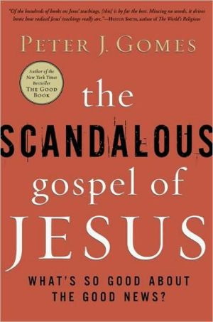 Book The Scandalous Gospel of Jesus: What's So Good About the Good News? free