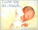 Book I Love You As Much... free