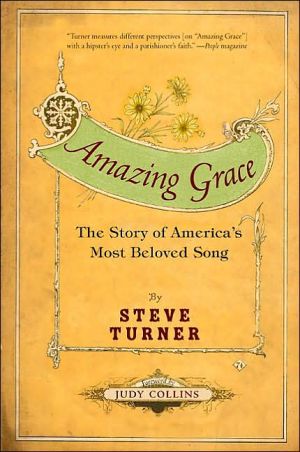 Book Amazing Grace: The Story of America's Most Beloved Song free