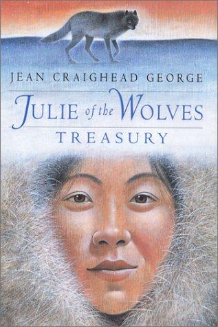 Book Julie of the Wolves: Treasury (Julie of the Wolves, Julie, and Julie's Wolf Pack) free