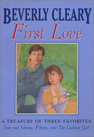 Book Beverly Cleary First Love Treasury Three Complete Novels free