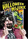 Book Mick Foley's Halloween Hijinx free