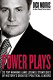 Book Power Plays: Win or Lose--How History's Great Political Leaders Play the Game free