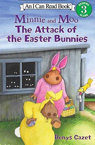 Book Minnie and Moo: The Attack of the Easter Bunnies (I Can Read Book 3) free