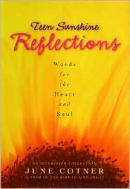 Book Teen Sunshine Reflections: Words for the Heart and Soul free