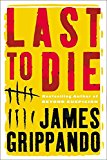 Book Last to Die (Jack Swyteck Novel) free
