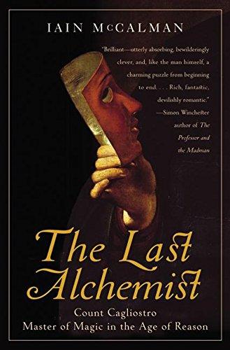 Book The Last Alchemist: Count Cagliostro, Master of Magic in the Age of Reason free