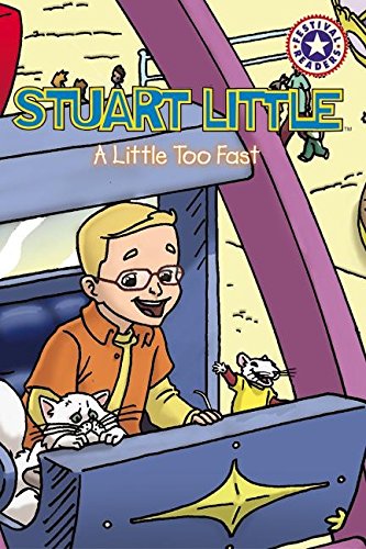 Book Stuart Little: A Little Too Fast (Festival Readers) free