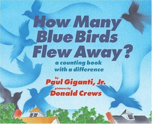 Book How Many Blue Birds Flew Away?: A Counting Book with a Difference free