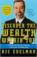 Book Discover the Wealth Within You: A Financial Plan For Creating a Rich and Fulfilling Life free