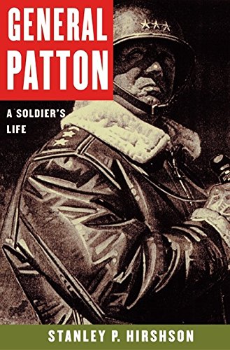 Book General Patton: A Soldier's Life free