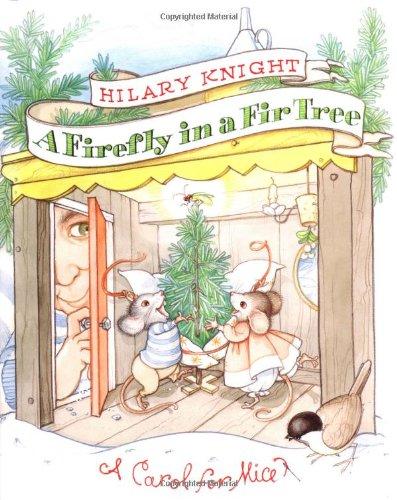 Book A Firefly in a Fir Tree: A Carol for Mice free