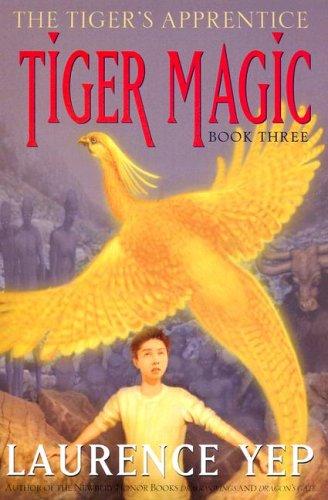Book Tiger Magic: The Tiger's Apprentice, Book Three free