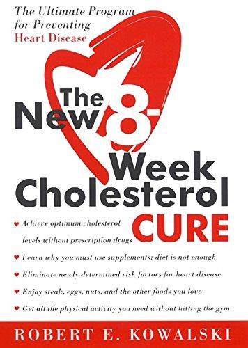 Book The New 8-Week Cholesterol Cure: The Ultimate Program for Preventing Heart Disease free