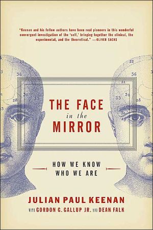 Book The Face in the Mirror: How We Know Who We Are free